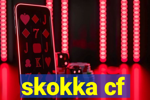 skokka cf